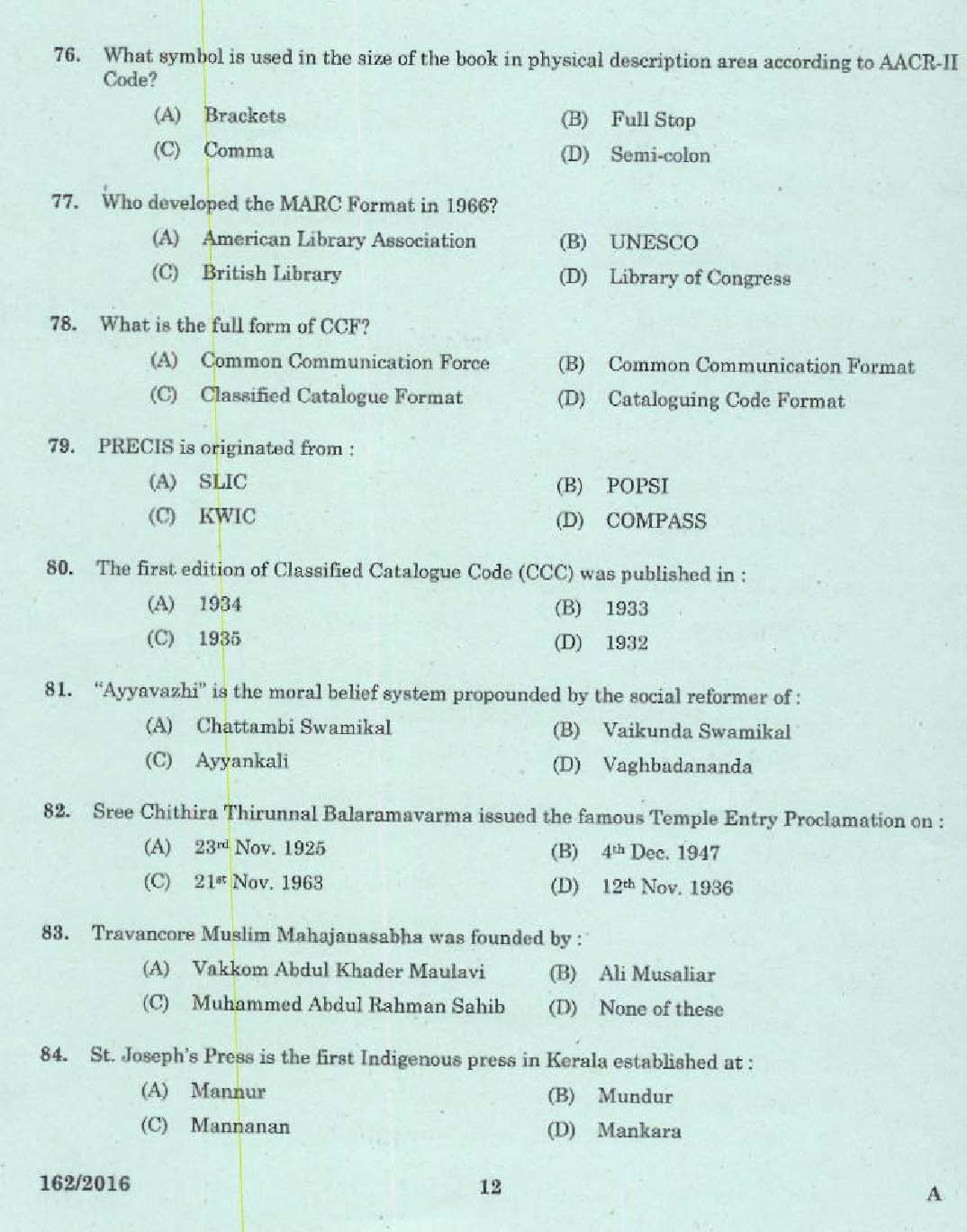 Kerala PSC Librarian Grade IV Exam Question Code 1622016 10