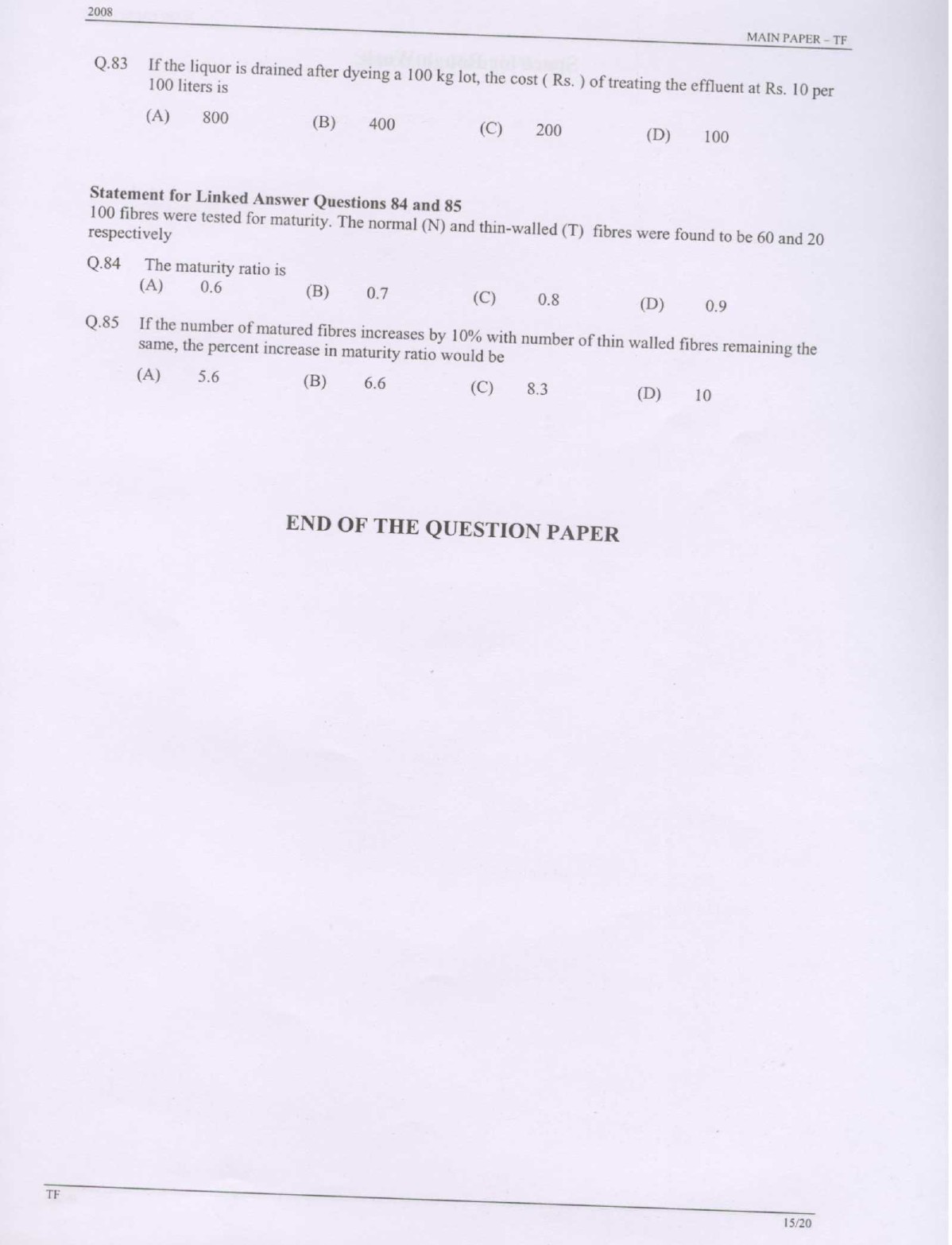 GATE Exam Question Paper 2008 Textile Engineering and Fibre Science 15