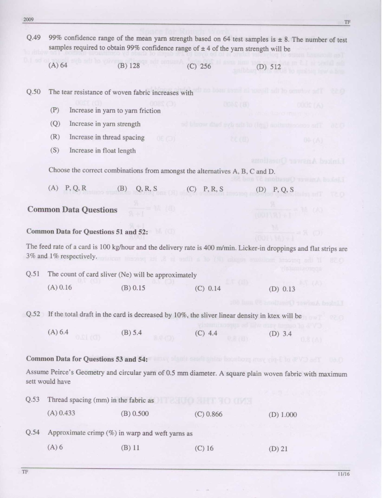 GATE Exam Question Paper 2009 Textile Engineering and Fibre Science 11