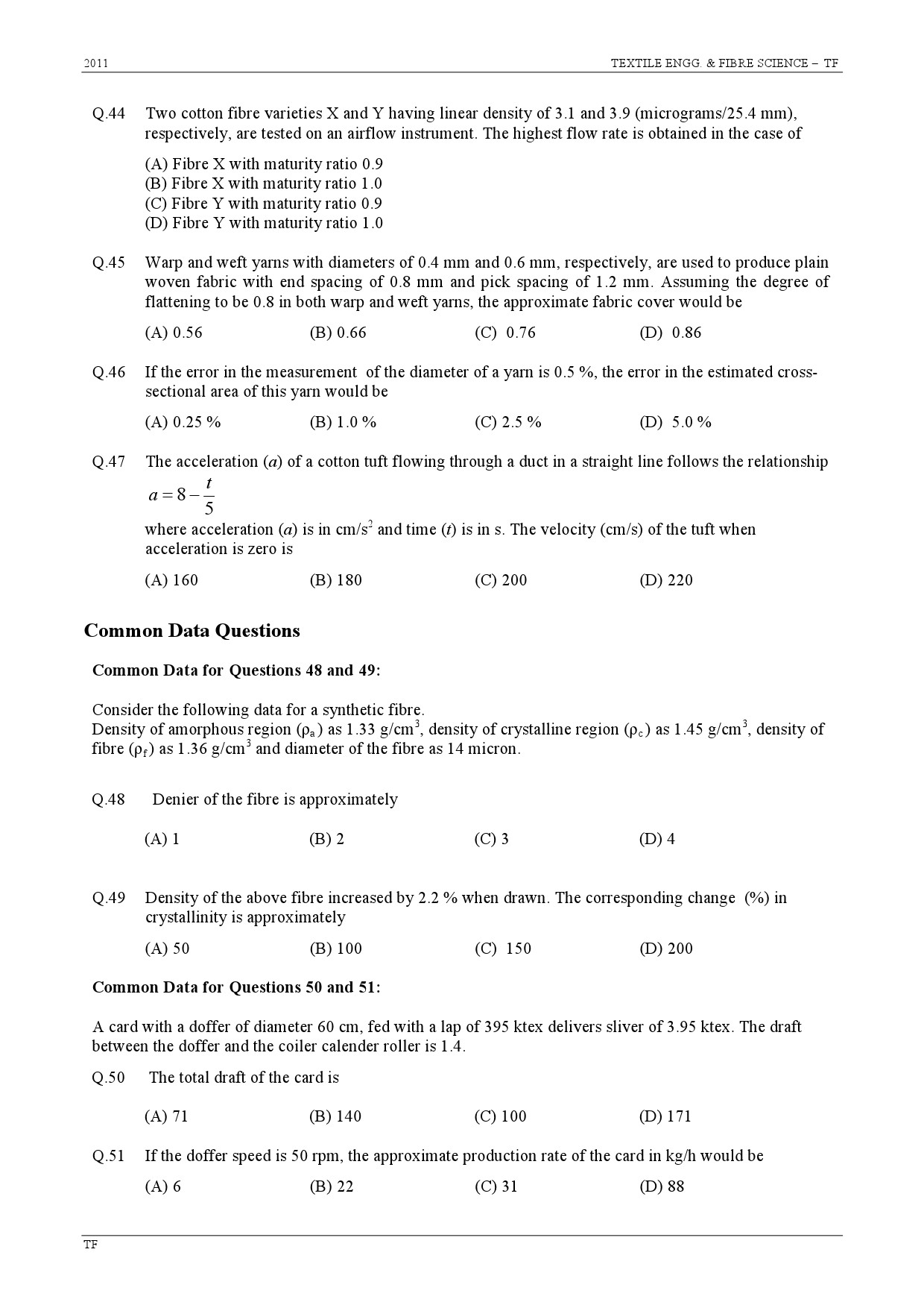 GATE Exam Question Paper 2011 Textile Engineering and Fibre Science 8
