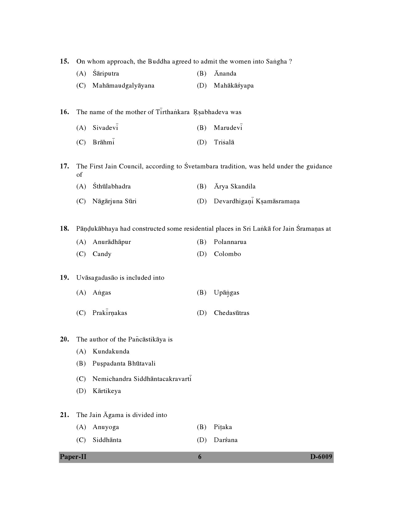 UGC NET Buddhist Jaina Gandhian and Peace Studies Question Paper II December 2009 6