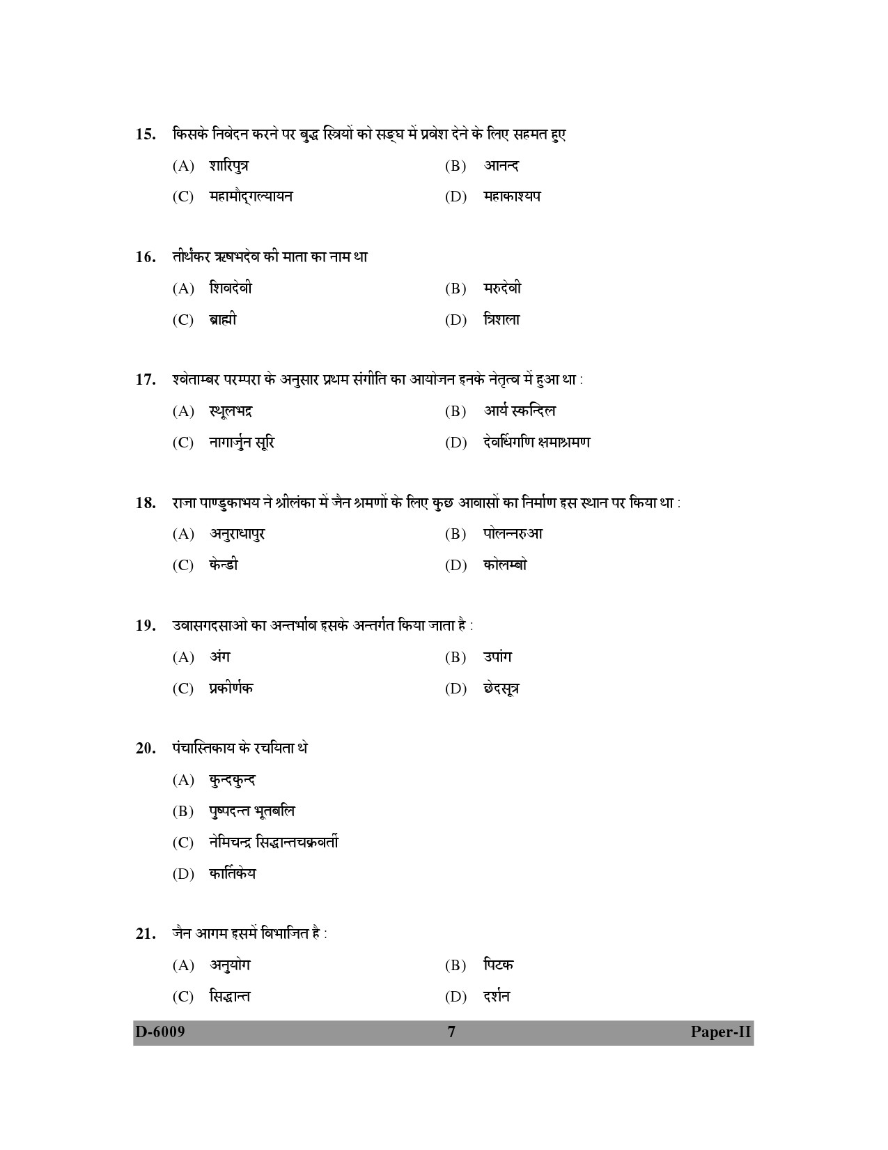 UGC NET Buddhist Jaina Gandhian and Peace Studies Question Paper II December 2009 7