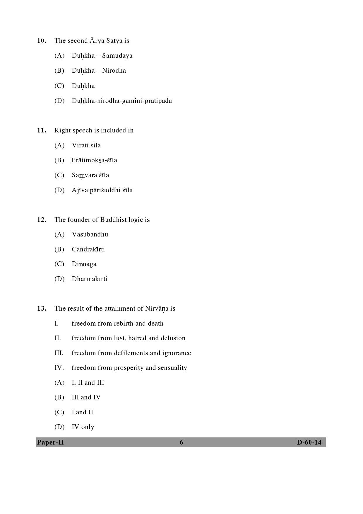 UGC NET Buddhist Jaina Gandhian and Peace Studies Question Paper II December 2014 6