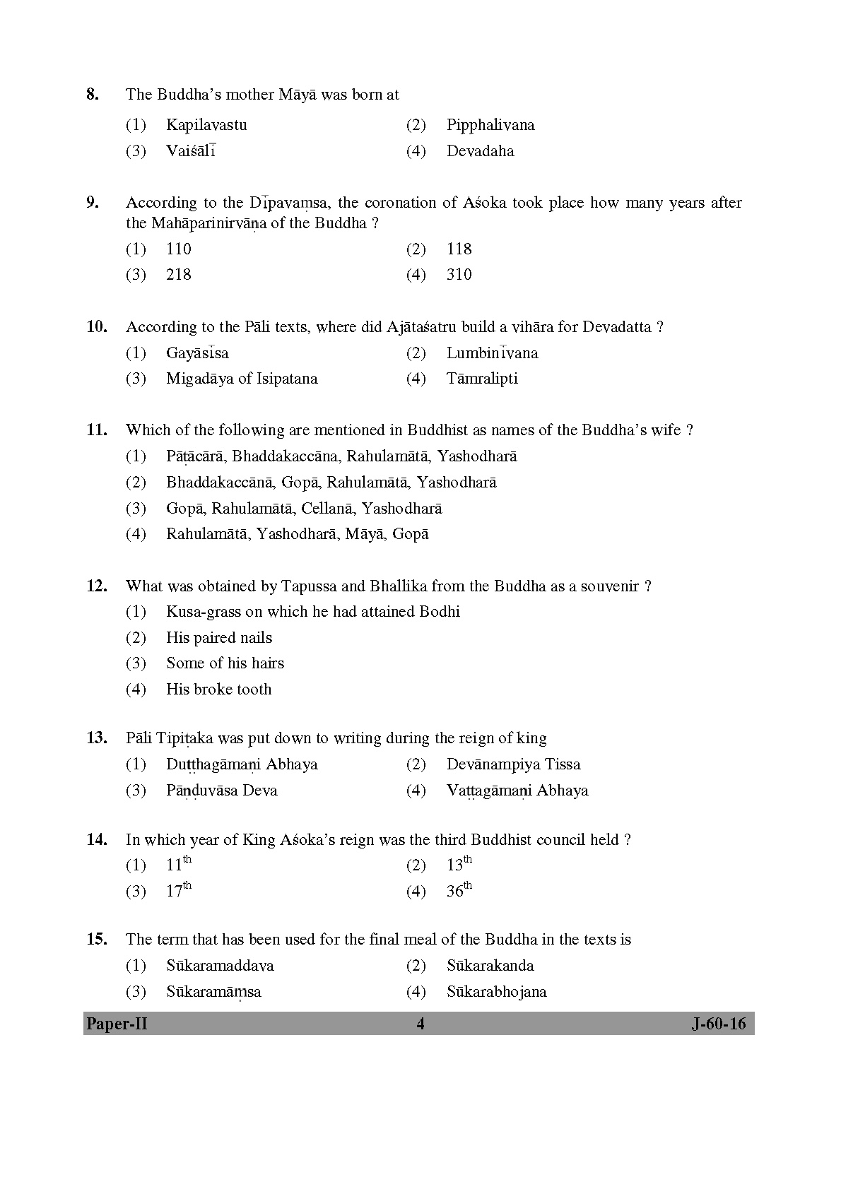 UGC NET Buddhist Jaina Gandhian and Peace Studies Question Paper II July 2016 4