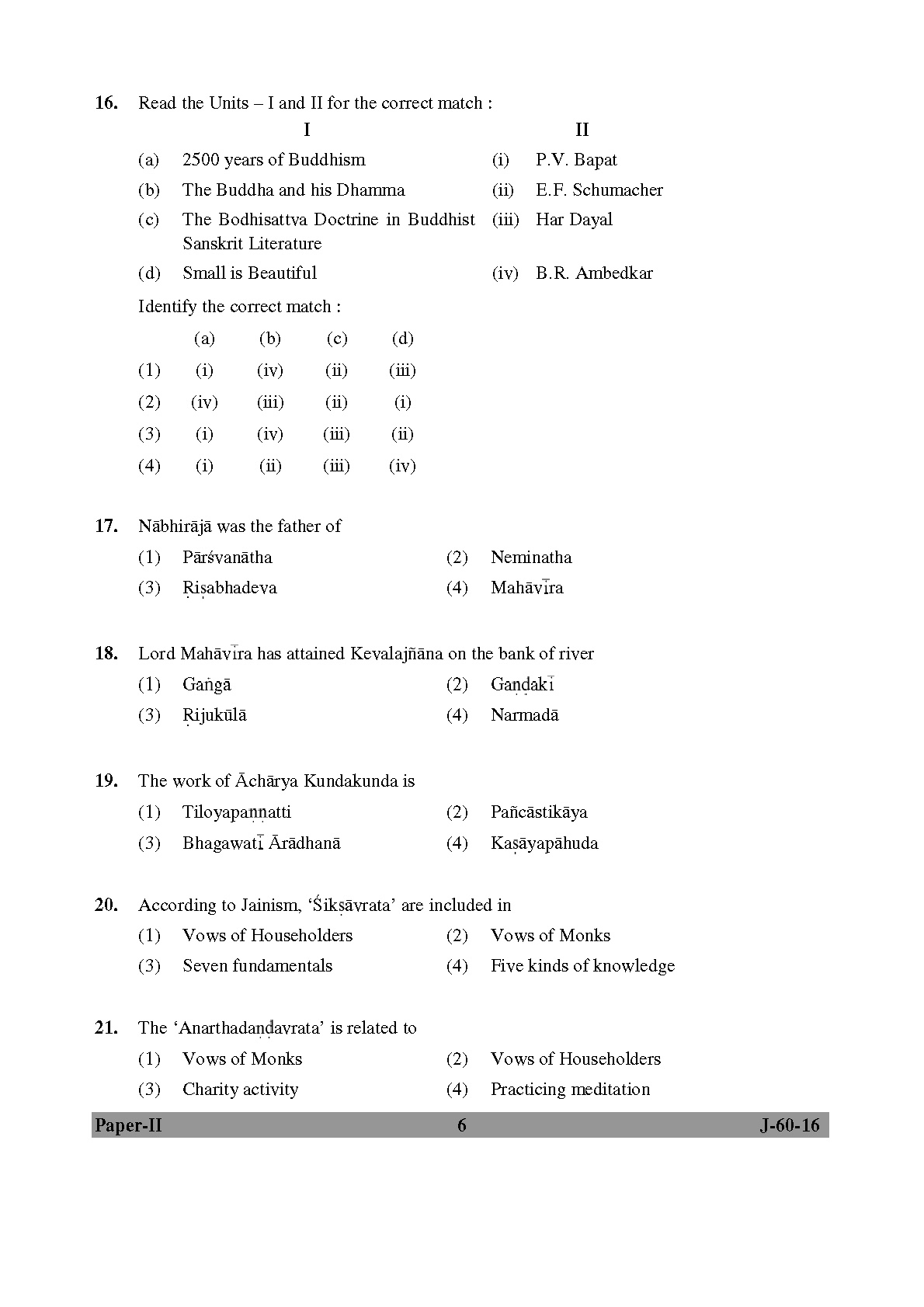 UGC NET Buddhist Jaina Gandhian and Peace Studies Question Paper II July 2016 6