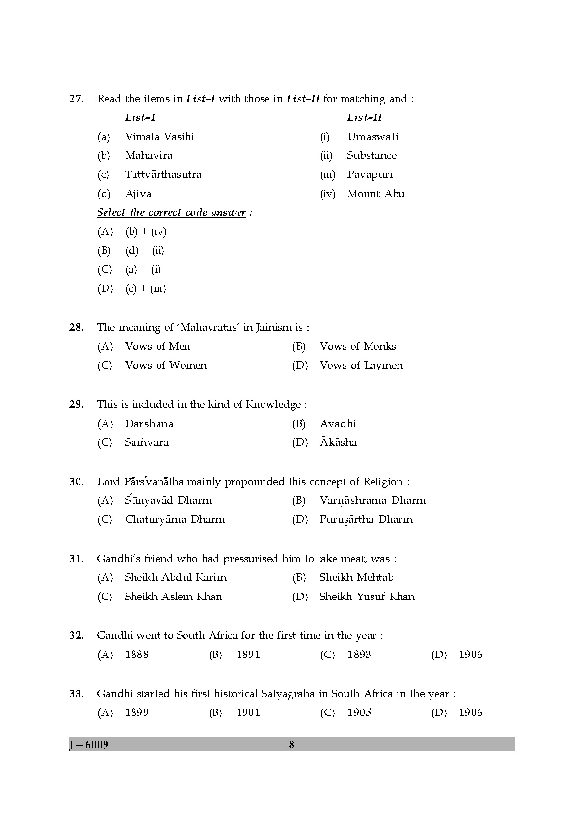 UGC NET Buddhist Jaina Gandhian and Peace Studies Question Paper II June 2009 8