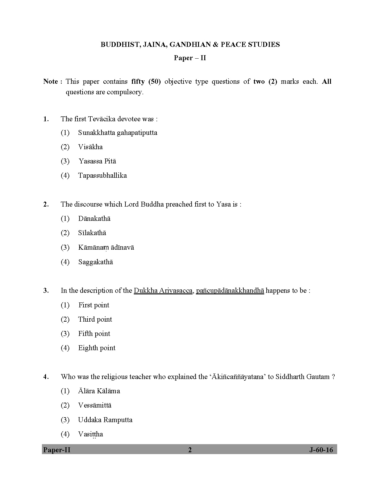 UGC NET Buddhist Jaina Gandhian and Peace Studies Question Paper II Set 2 July 2016 2