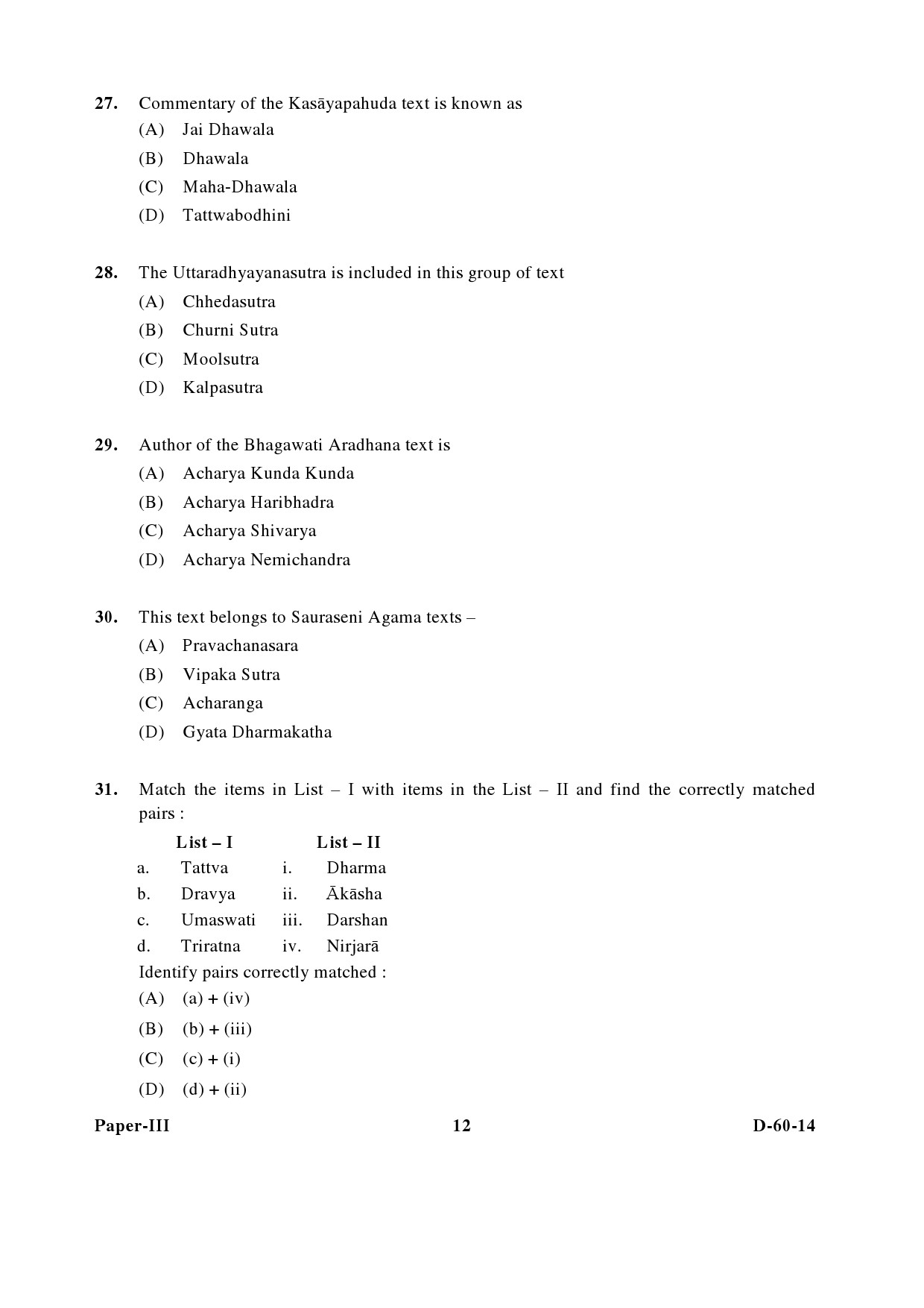 UGC NET Buddhist Jaina Gandhian and Peace Studies Question Paper III December 2014 12