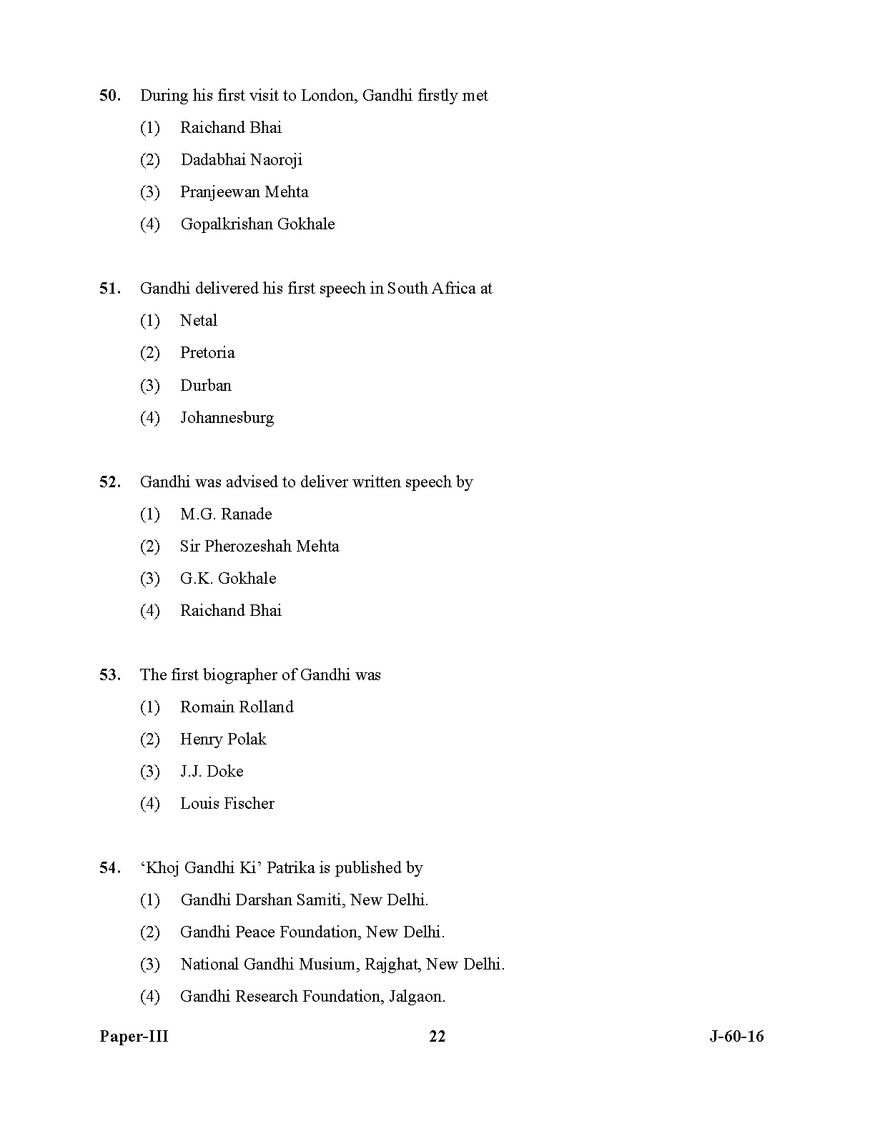 UGC NET Buddhist Jaina Gandhian and Peace Studies Question Paper III July 2016 22