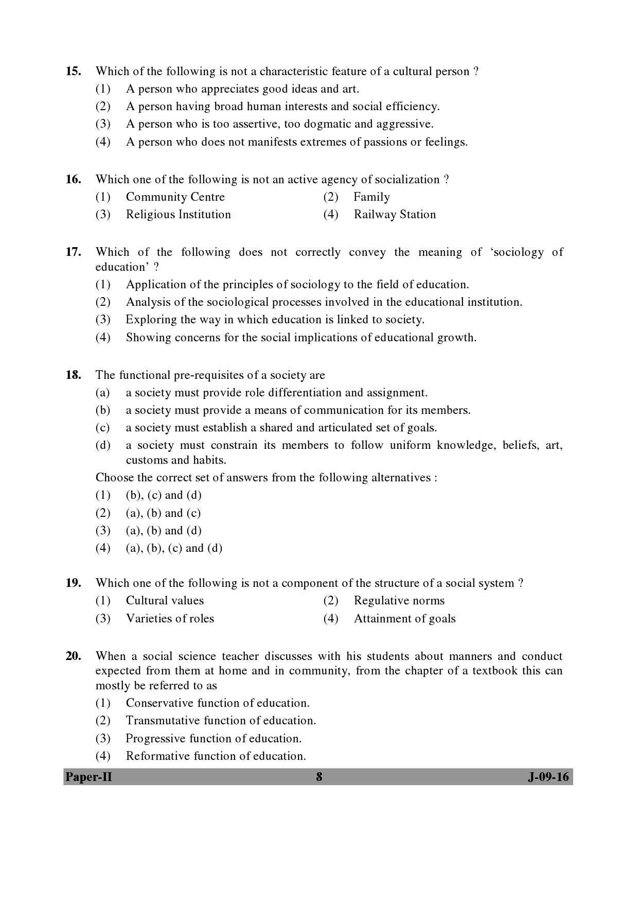 UGC NET Education Question Paper II Set 2 July 2016 8