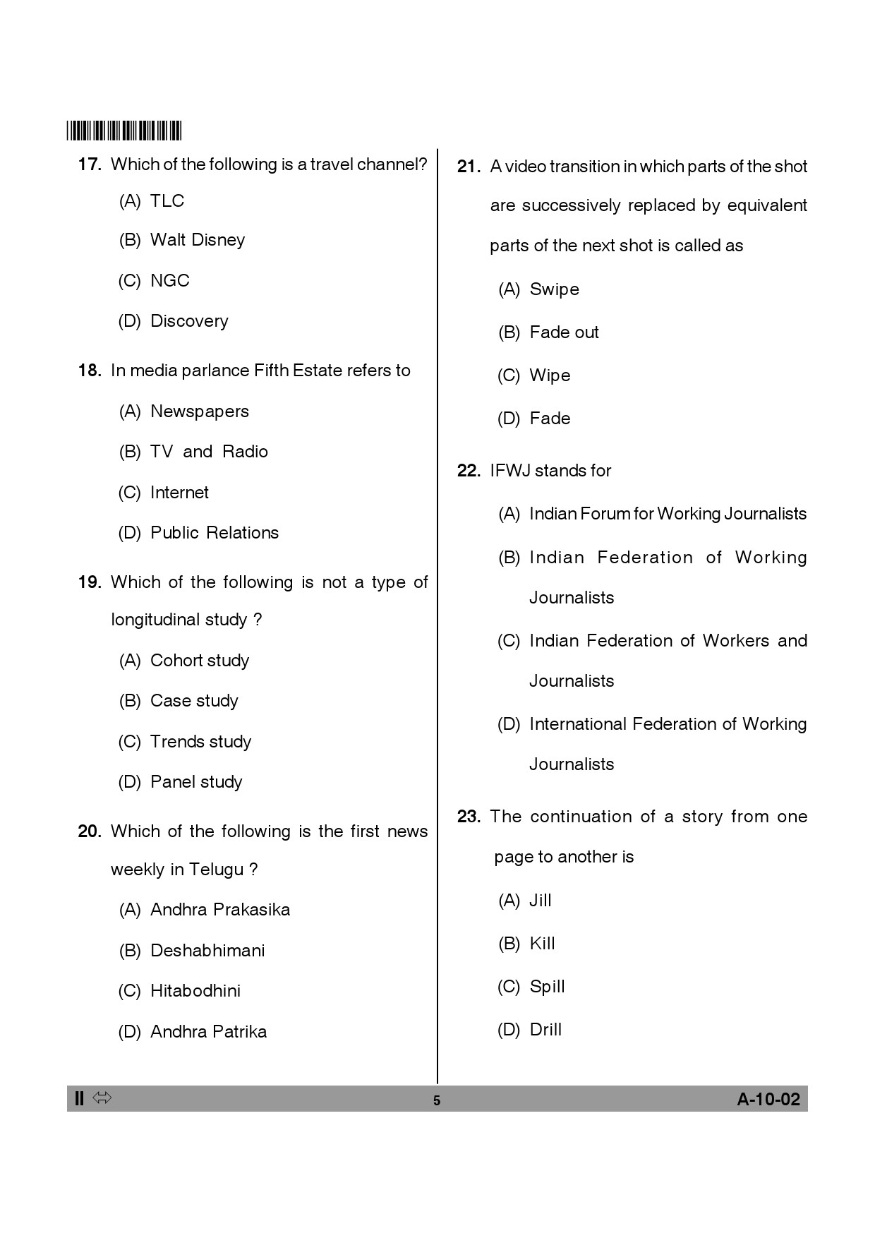 Telangana SET Journalism And Mass Communication 2014 Question Paper II 4