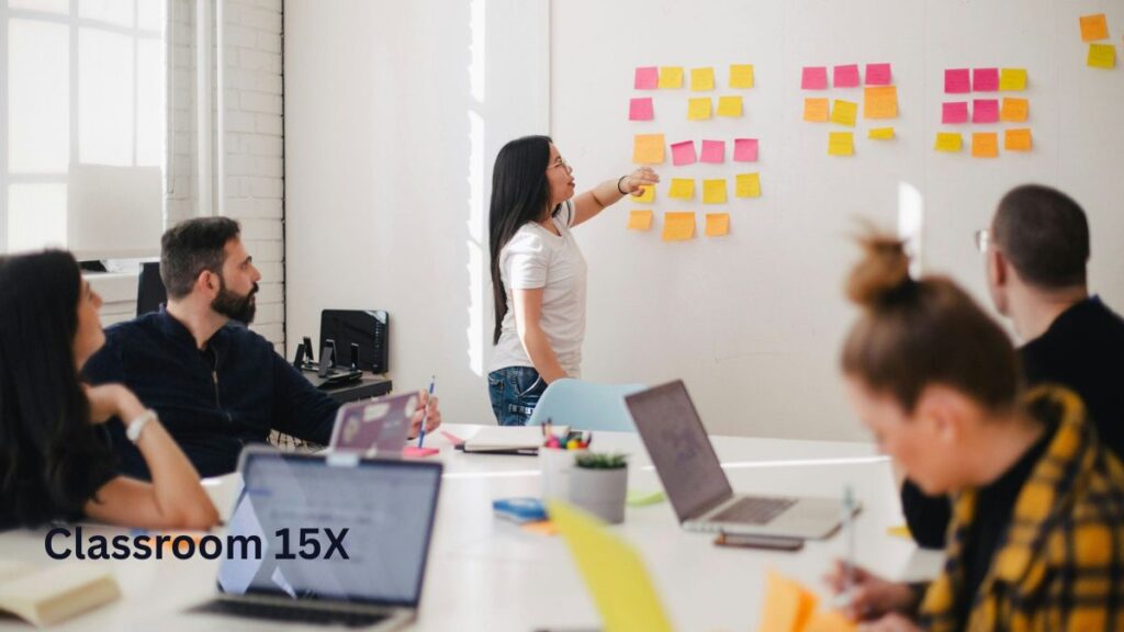 How Classroom 15X is Redefining the Student Experience