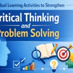 Individual Learning Activities to Strengthen Critical Thinking and Problem Solving
