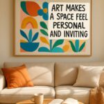 How Art Shapes Personal Spaces
